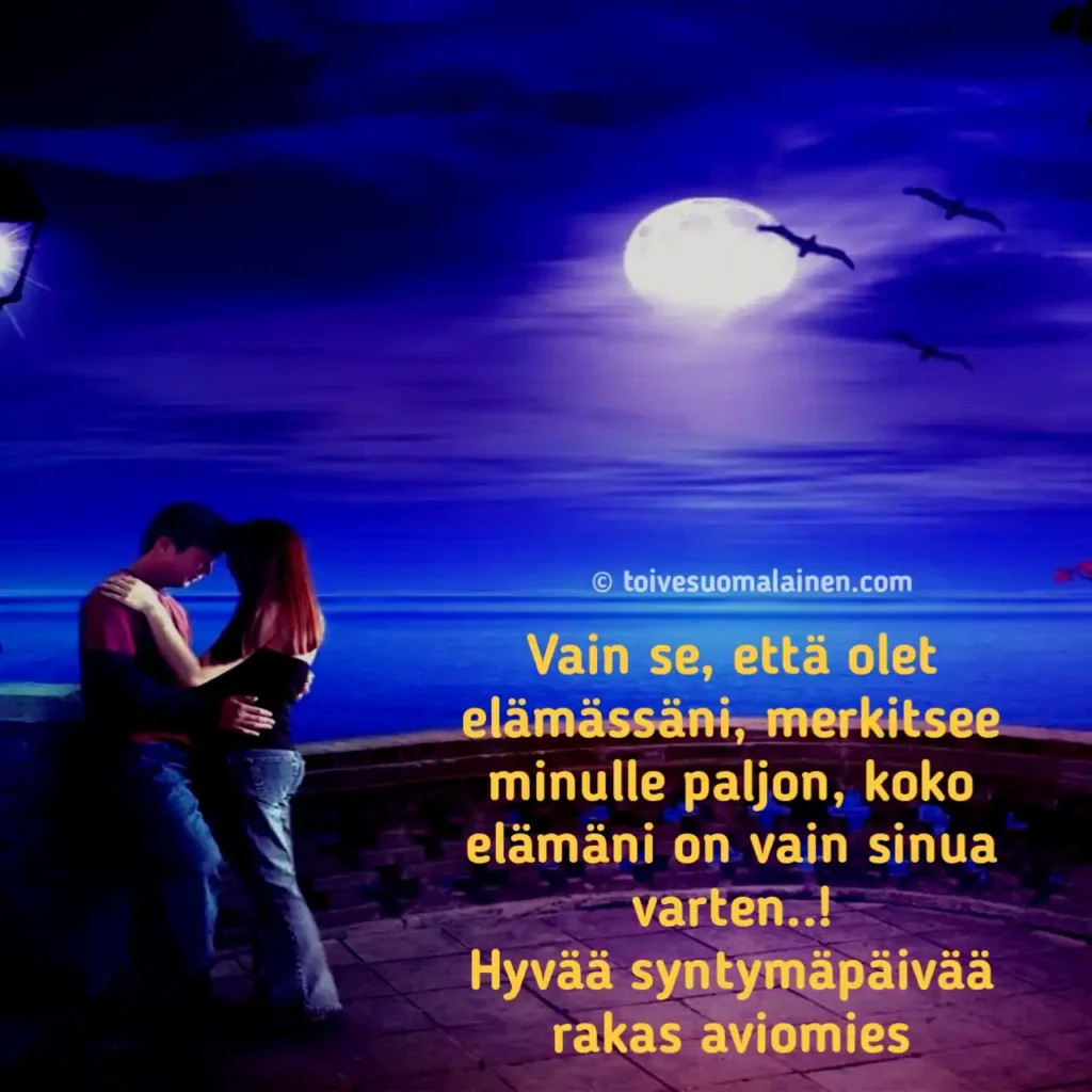 Syntymäpäiväonnittelut Miehelle